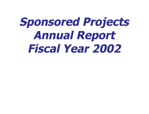 Sponsored Projects Annual Report Fiscal Year 2002