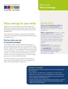 Vision coverage for your family 2015 Benefits Vision Coverage Getting started