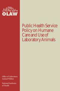 Public Health Service Policy on Humane Care and Use of Laboratory Animals