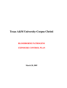 Texas A&amp;M University-Corpus Christi BLOODBORNE PATHOGENS EXPOSURE CONTROL PLAN