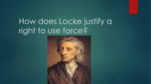 How does Locke justify a right to use force?