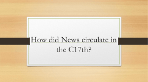 How did News circulate in the C17th?