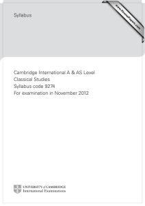 Syllabus Cambridge International A &amp; AS Level Classical Studies Syllabus code 9274