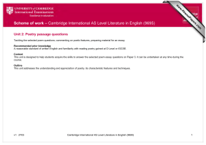 Scheme of work – Cambridge International AS Level Literature in... Unit 2: Poetry passage questions www.XtremePapers.com