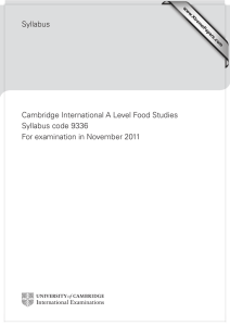Syllabus Cambridge International A Level Food Studies Syllabus code 9336