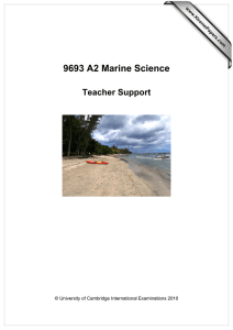 9693 A2 Marine Science Teacher Support www.XtremePapers.com