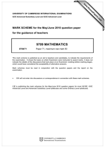 9709 MATHEMATICS  MARK SCHEME for the May/June 2010 question paper