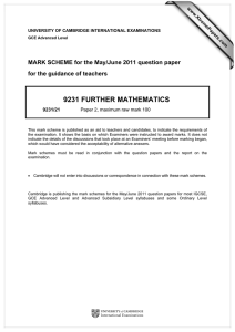 9231 FURTHER MATHEMATICS  MARK SCHEME for the May/June 2011 question paper