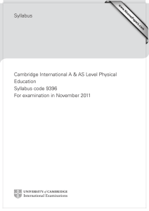 Syllabus Cambridge International A &amp; AS Level Physical Education Syllabus code 9396