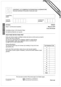 www.XtremePapers.com UNIVERSITY OF CAMBRIDGE INTERNATIONAL EXAMINATIONS General Certificate of Education Advanced Level 9702/41