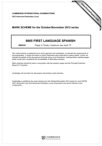 8665 FIRST LANGUAGE SPANISH  MARK SCHEME for the October/November 2012 series