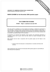 MARK SCHEME for the November 2004 question paper 7010 COMPUTER STUDIES www.XtremePapers.com