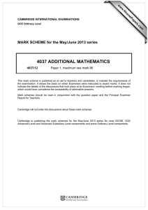 4037 ADDITIONAL MATHEMATICS  MARK SCHEME for the May/June 2013 series