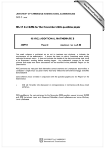 MARK SCHEME for the November 2005 question paper  4037/02 ADDITIONAL MATHEMATICS www.XtremePapers.com