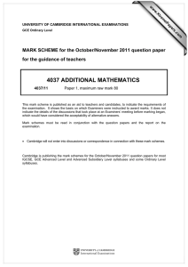 4037 ADDITIONAL MATHEMATICS  MARK SCHEME for the October/November 2011 question paper