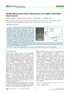Parallel Microcracks-based Ultrasensitive and Highly Stretchable Strain Sensors Morteza Amjadi, Mehmet Turan,