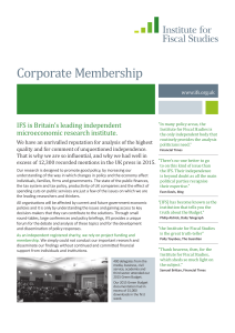 Corporate Membership IFS is Britain’s leading independent microeconomic research institute. www.ifs.org.uk