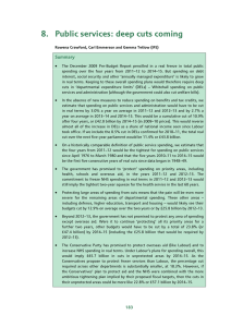 8.  Public services: deep cuts coming Summary •