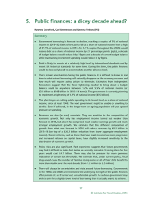 5.  Public finances: a dicey decade ahead? Summary •