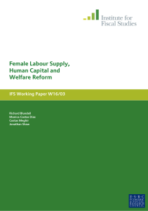 Female Labour Supply, Human Capital and Welfare Reform IFS Working Paper W16/03