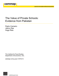 The Value of Private Schools: Evidence from Pakistan Pedro Carneiro