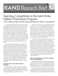 Research Brief Injecting Competition in the Joint Strike Fighter Production Program
