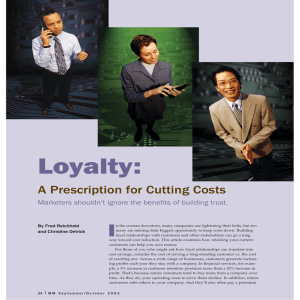 Loyalty: I A Prescription for Cutting Costs