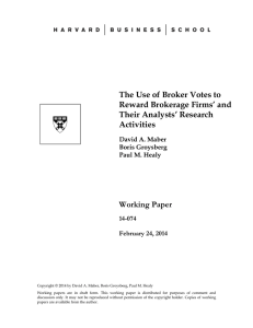 The Use of Broker Votes to Reward Brokerage Firms’ and Activities