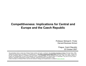 Competitiveness: Implications for Central and Europe and the Czech Republic