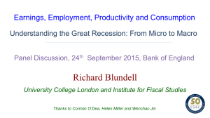 Richard Blundell Earnings, Employment, Productivity and Consumption Panel Discussion, 24
