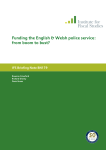 Funding the English &amp; Welsh police service: from boom to bust? 79