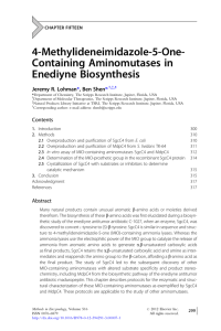 4-Methylideneimidazole-5-One- Containing Aminomutases in Enediyne Biosynthesis Jeremy R. Lohman