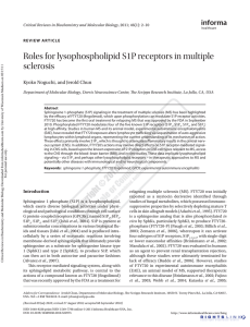 Roles for lysophospholipid S1P receptors in multiple sclerosis