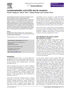 Lysophosphatidic acid (LPA) and its receptors [ ],