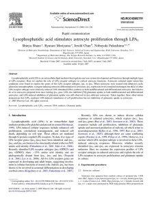 Lysophosphatidic acid stimulates astrocyte proliferation through LPA Shinya Shano , , Jerold Chun