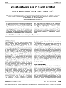 Lysophosphatidic acid in neural signaling Xiaoqin Ye, Nobuyuki Fukushima,