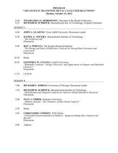 PROGRAM “ADVANCES IN TRANSITION METAL CATALYZED REACTIONS” Monday, October 22, 2012