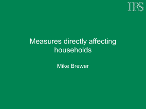 Measures directly affecting households Mike Brewer