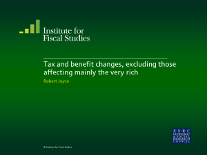 Tax and benefit changes, excluding those affecting mainly the very rich