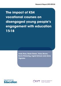 The impact of KS4 vocational courses on disengaged young people’s engagement with education