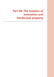 Part IIB: The taxation of  innovation and intellectual property