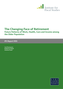 The Changing Face of Retirement the Older Population IFS Report R95