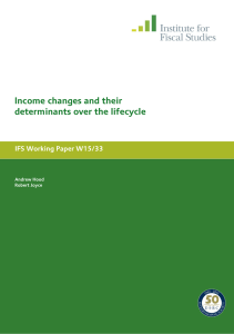 Income changes and their determinants over the lifecycle IFS Working Paper W15/33