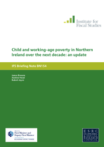 Child and working-age poverty in Northern 154 IFS Briefing Note BN