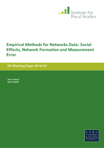 Empirical Methods for Networks Data: Social Effects, Network Formation and Measurement Error