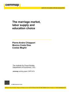 The marriage market, labor supply and education choice Pierre-Andre Chiappori