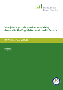 New joints: private providers and rising IFS Working Paper W15/22