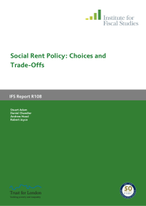 Social Rent Policy: Choices and Trade-Offs  IFS Report R108