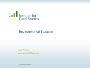 Environmental Taxation Arun Advani