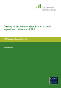 Dealing with randomisation bias in a social  IFS Working Paper W14/10